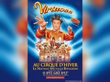 Cirque Bouglione - "Virtuose"