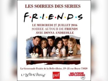 Soirée Friends à la Bellevilloise 