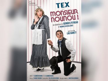 Monsieur Nounou au Théâtre Rive Gauche avec Tex