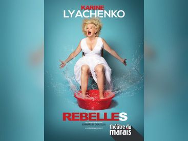 Karine Lyachenko dans Rebelles au Théâtre du Marais