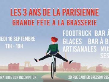 Grande fête de la brasserie La Parisienne pour ses trois ans !