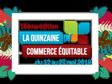 La Quinzaine du Commerce Equitable 2018 à Paris