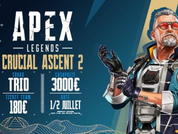 Apex Legends Crucial Ascent 2 : l'événement reporté par Electronic Arts et L'ESpot Paris