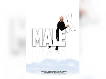 Malek au Théâtre Le Lieu, un spectacle d'Humour et de Fortune
