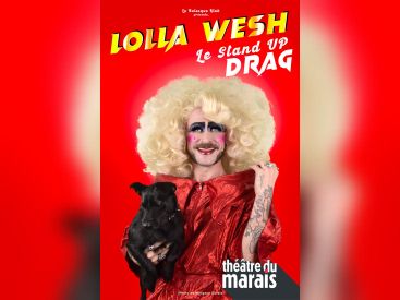 Lolla Wesh : un stand-up drag hors du commun au Théâtre du Marais 
