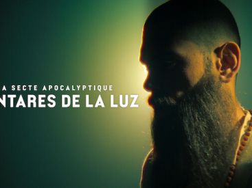 La Secte Apocalyptique d'Antares de la Luz : un documentaire sur la secte controversée sur Netflix