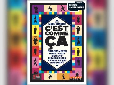 C’est comme ça : comédie dramatique à La Pépinière