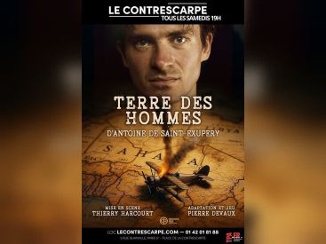 Terre des hommes, Saint-Exupéry adapté au Contrescarpe