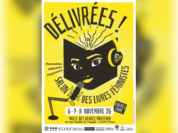 Délivrées ! : le salon gratuit des livres féministes à Paris