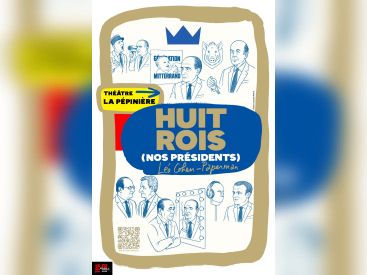 Huit Rois : les présidents de la Ve République à la Pépinière