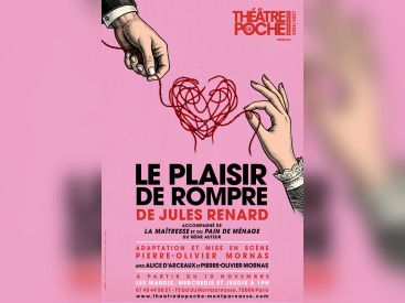 Le Plaisir de rompre : trois textes de Jules Renard au Poche-Montparnasse