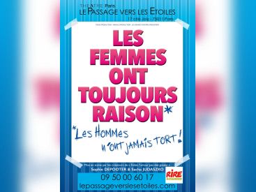 Les Femmes ont toujours raison, les Hommes n'ont jamais tort au Passage vers les étoiles
