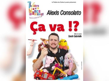 Alexis Consolato touche la corde sensible dans "Ça Va!?" au Théâtre des Blancs Manteaux à Paris