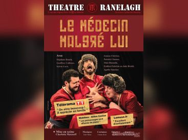 Le Médecin Malgré Lui au Théâtre Le Ranelagh 
