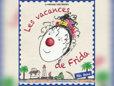 Les vacances de Frida au Théâtre Clavel