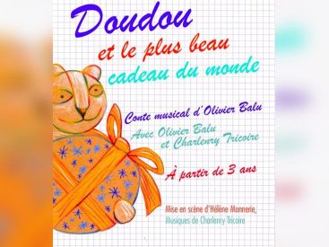 Doudou et le plus beau cadeau du monde à la Comédie Tour Eiffel