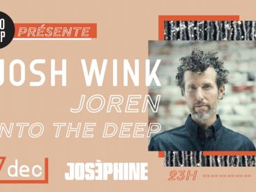 Into The Deep présente Josh Wink au club Joséphine