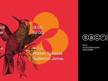  Hidden Spheres, Guillermo Jamas et Soulist au Club Sacré