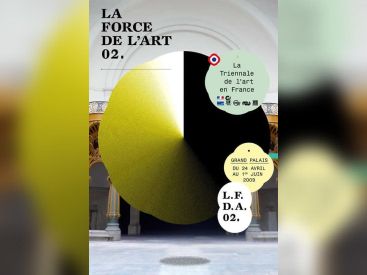 La Force de l'Art, Grand Palais, Paris, Musée