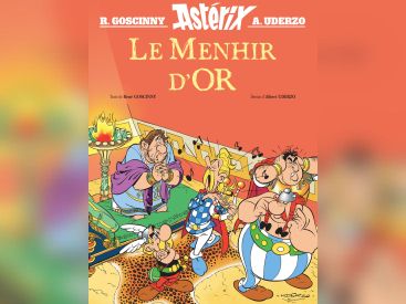 Le Menhir d'Or : l'ultime aventure d'Astérix et Obélix par Goscinny et Uderzo