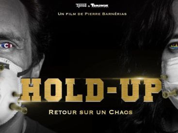 Hold-Up : le documentaire qui présente la Covid-19 comme un complot mondial
