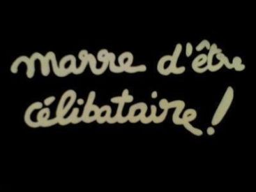 Marre d'être célibataire
Saint Valentin