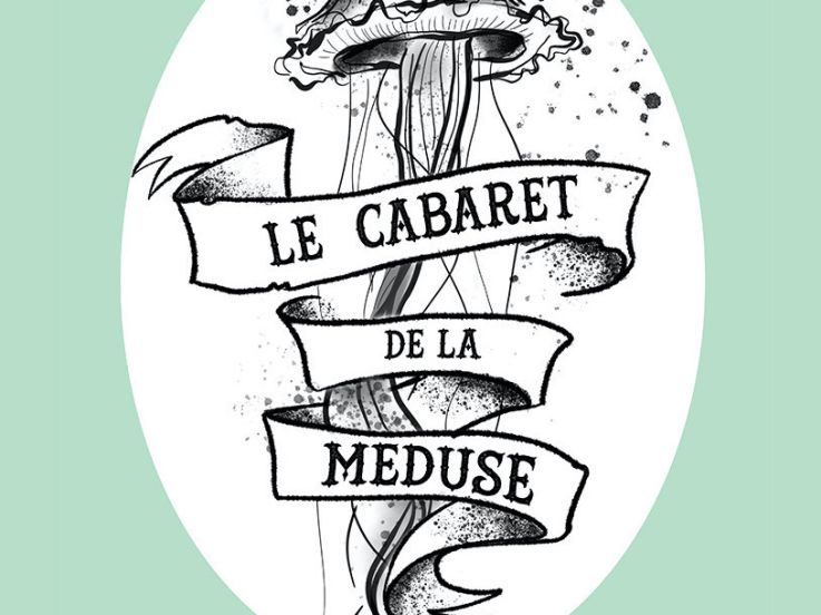 Le cabaret de la méduse au Bateau Phare 