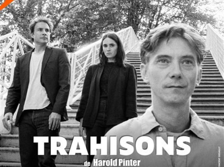 Trahisons : la pièce de Harold Pinter à découvrir au Théâtre de l'Œuvre 
