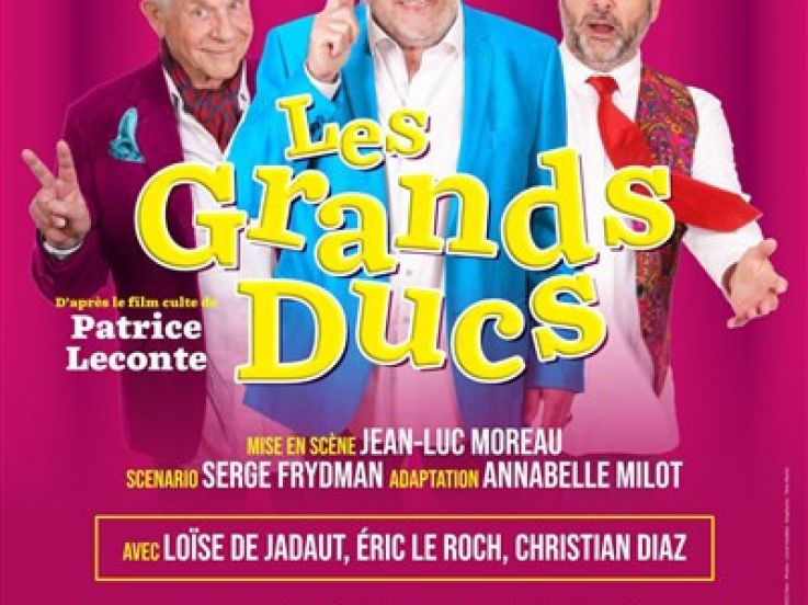 Les Grands Ducs : l'adaptation du film de Patrice Laconte au Théâtre de Passy 