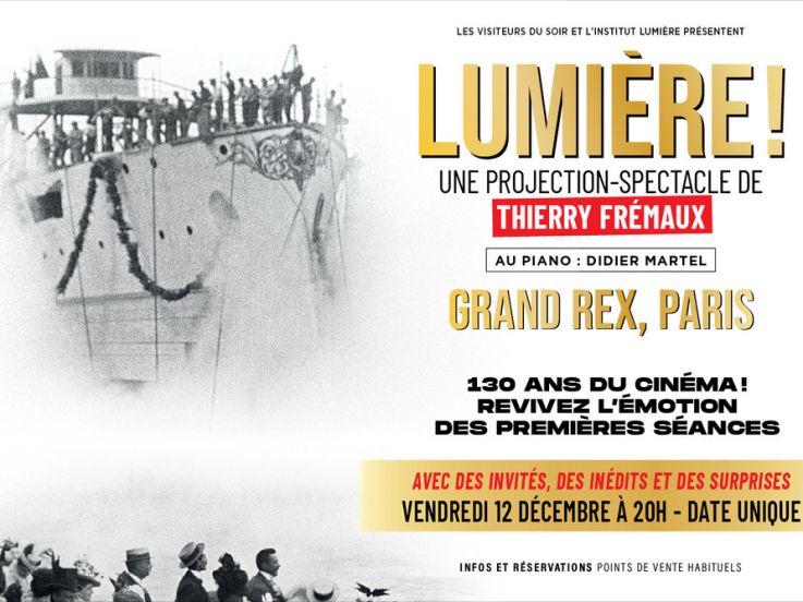 Lumière ! Une projection-spectacle de Thierry Frémaux