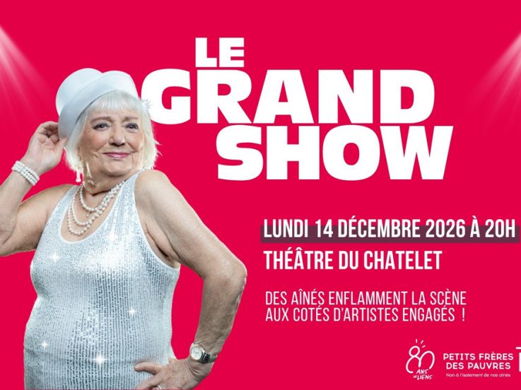 Les Petits Frères des Pauvres - 80 ans - Le Grand Show - BANNIERE GS (1500 x 1000 px)
