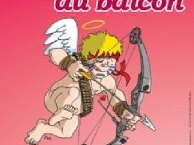 Eclats d amour ou Cupidon au Balcon