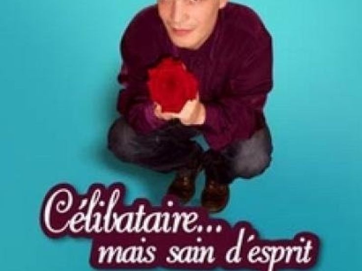 Celibataire mais sain d'esprit