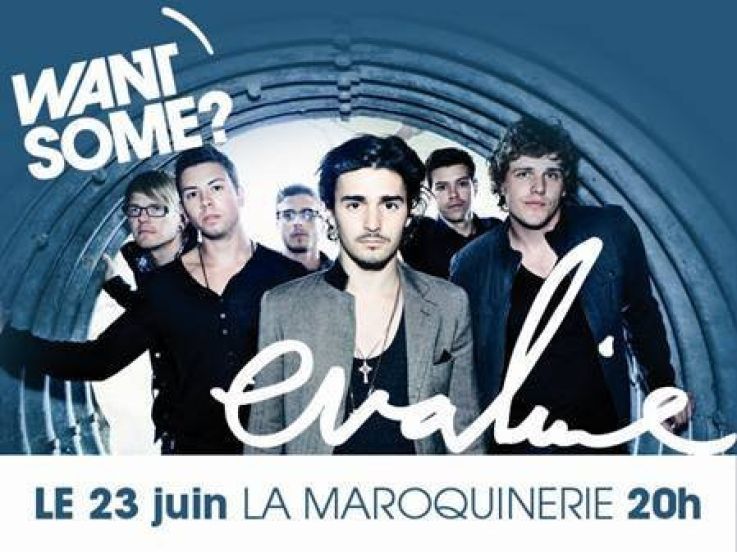 Want Some, Maroquinerie, Evaline, Concert.
