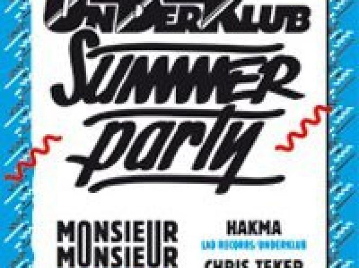 Underklub, Summer Party, Soirée, Nouveau Casino