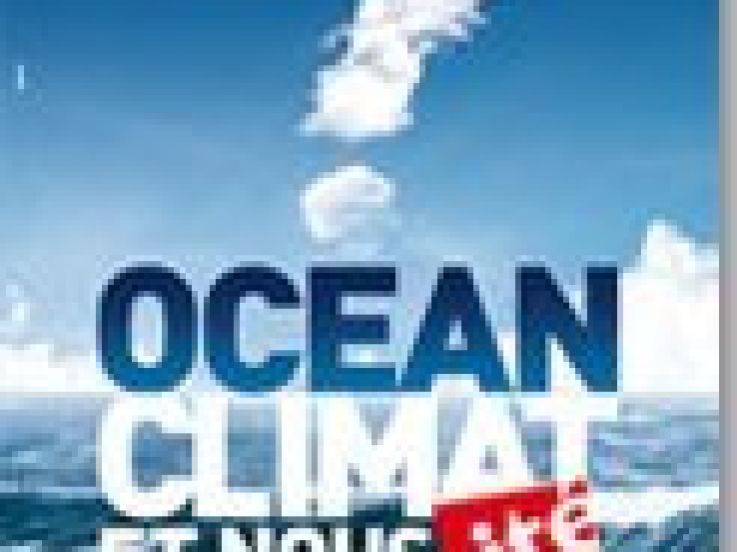 Océan climat et nous, cité des sciences, musée 