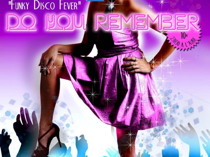 Do You Remember - Funky Disco Fever, Bizz'Art, Kaith Skool