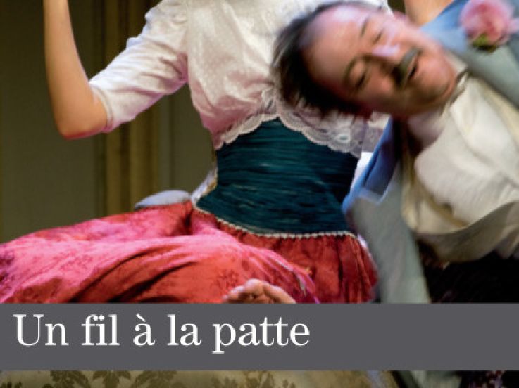Reprise d'Un fil à la patte à la Comédie-Française