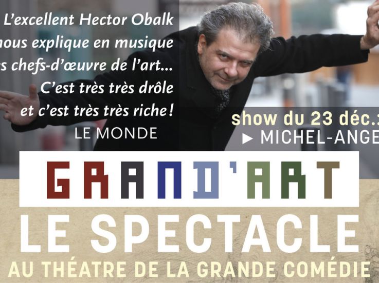 Une conférence-spectacle sur Michel-Ange de Hector Obalk