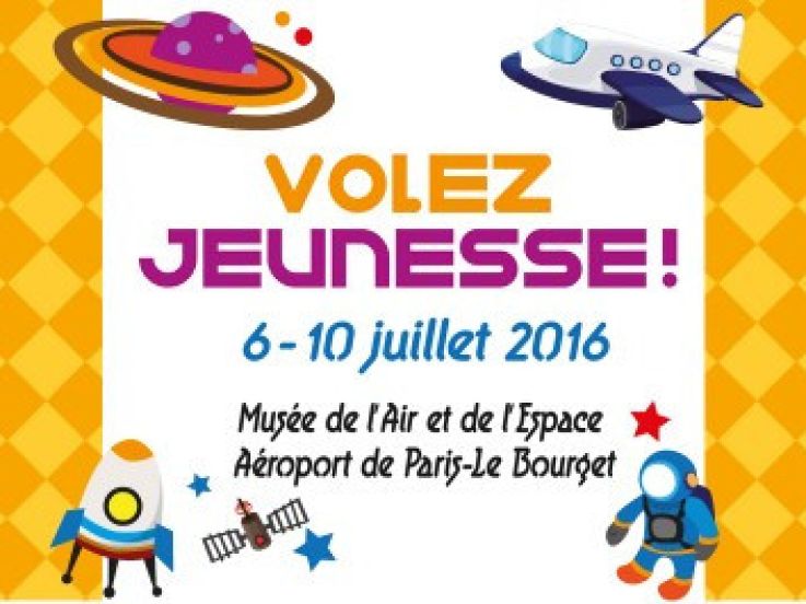 Volez Jeunesse 2016 au Musée de l'air du Bourget