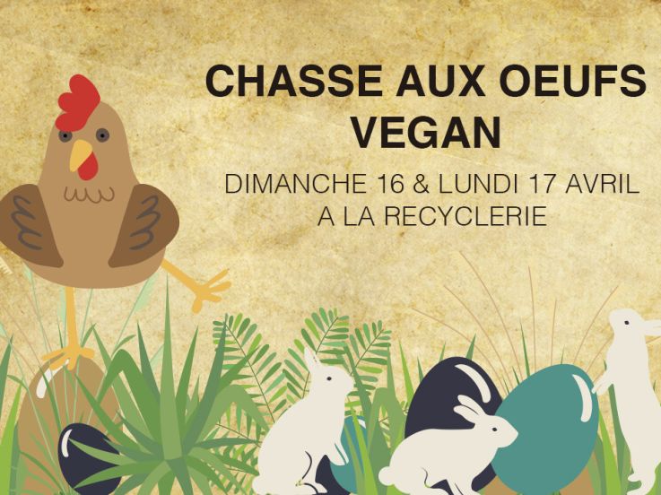 Chasse aux oeufs Végan à la Recyclerie