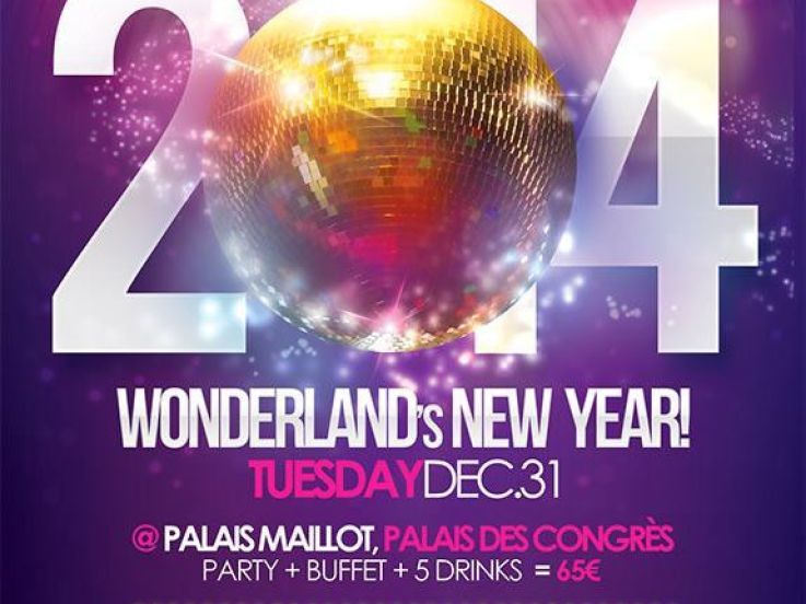PALAIS MAILLOT - Wonderland’s New Year 2014