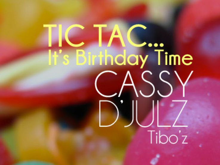 Tic Tac… It’s Birthday Time au Zig Zag 