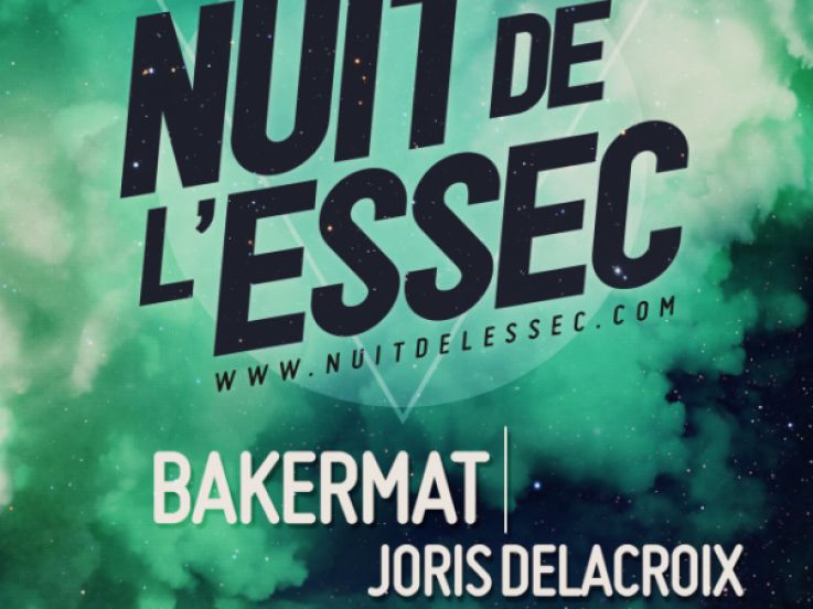 Nuit de l’ESSEC 2014 à Cergy avec Bakermat et Joris Delacroix