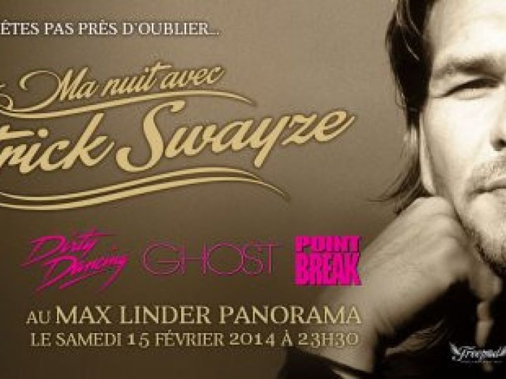 Ma Nuit avec Patrick Swayze au Max Linder Panorama 