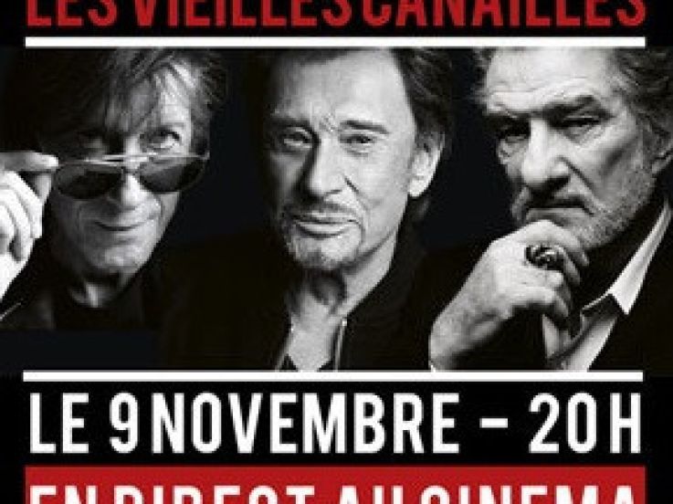 Les Vieilles Canailles : retransmission du concert en direct au cinéma