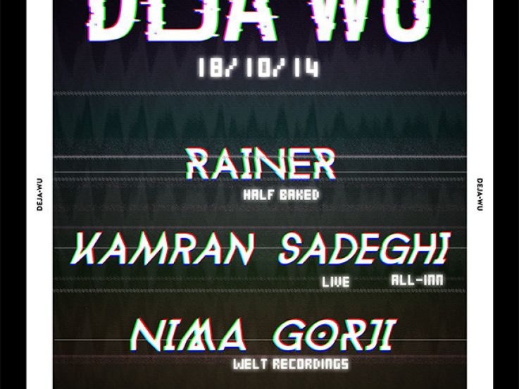 Deja Wu au Rex Club avec Kamran Sadeghi