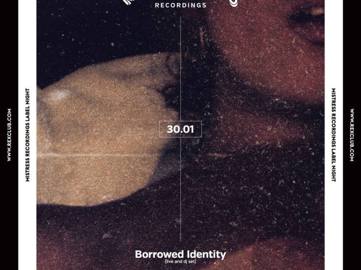 Mistress Label Night au Rex Club avec Borrowed Identity