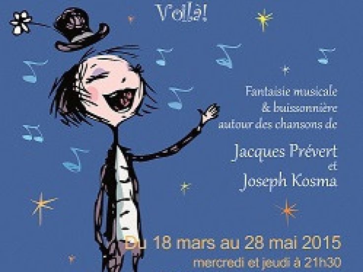 Prévert, Kosma et moi... Voilà ! au Théâtre de l'Aktéon 