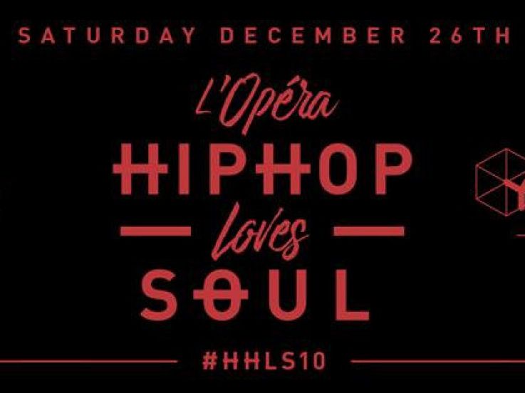 #HHLS 10 - L'Opéra Hip Hop Loves Soul au Yoyo 